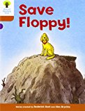 Book Oxford Reading Tree: Level 8: More Stories: Save Floppy! (Biff, Chip and Kipper Stories) free