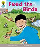 Book Oxford Reading Tree: Level 1: Decode and Develop: Feed the Birds free