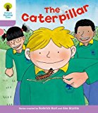 Book Oxford Reading Tree: Level 1+: Decode and Develop: The Caterpillar free