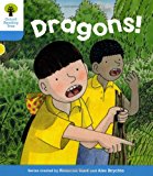 Book Oxford Reading Tree: Level 3: Decode and Develop: Dragons free