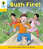 Book Oxford Reading Tree: Level 5: Decode and Develop Bushfire! free