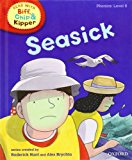 Book Oxford Reading Tree Read with Biff, Chip, and Kipper: Phonics: Level 5: Seasick (Read with Biff, Chip & Kipper. Phonics. Level 5) free