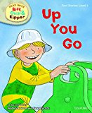 Book Up You Go (Read with Biff, Chip, and Kipper: First Stories, Level 1) free