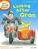 Book Looking after Gran (Read with Biff, Chip and Kipper: First Stories, Level 5) free