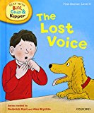 Book Oxford Reading Tree Read with Biff, Chip, and Kipper: First Stories: Level 6: The Lost Voice free