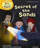 Book Secret of the Sands (Read with Biff, Chip and Kipper: First Stories, Level 6) (Read with Biff, Chip & Kipper. First Stories. Level 6) free