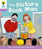 Book Oxford Reading Tree: Level 1+ More Stories A: Decode and Develop the Picture Book Man free