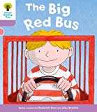 Book Oxford Reading Tree: Level 1+ More a Decode and Develop the Big Red Bus free