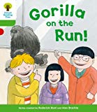 Book Oxford Reading Tree: Level 2 More a Decode and Develop Gorilla on the Run! free
