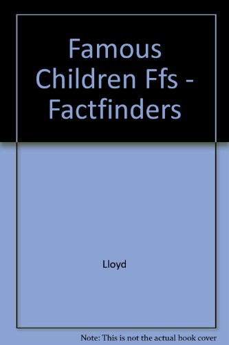 Book Famous Children Ffs - Factfinders free