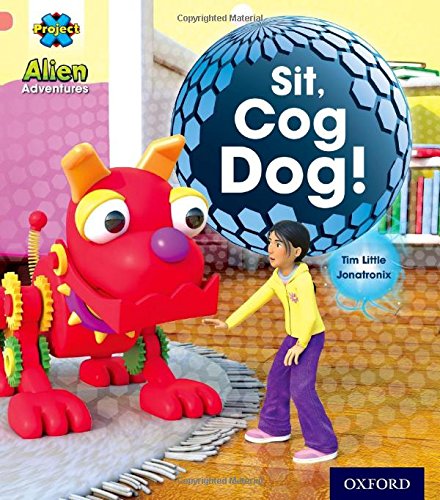 Book Project X: Alien Adventures: Pink: Cog Dog! free