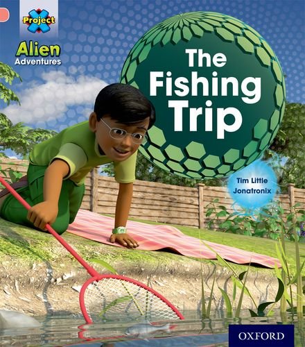 Book Project X: Alien Adventures: Pink:The Fishing Trip free