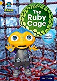 Book Project X: Alien Adventures: Gold: The Ruby Cave free