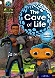 Book Project X: Alien Adventures: White: The Cave Of Life free
