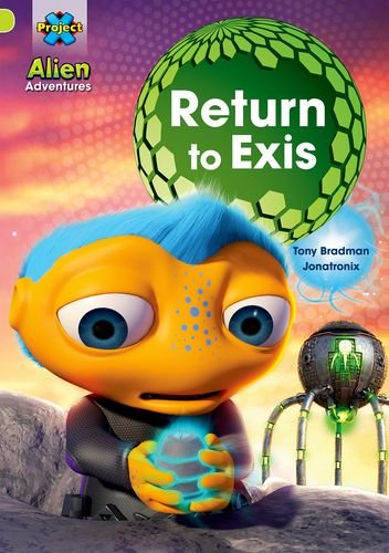 Book Project X: Alien Adventures: Lime: Return to Exis free