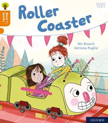 Book Oxford Reading Tree Word Sparks: Level 6: Roller Coaster free