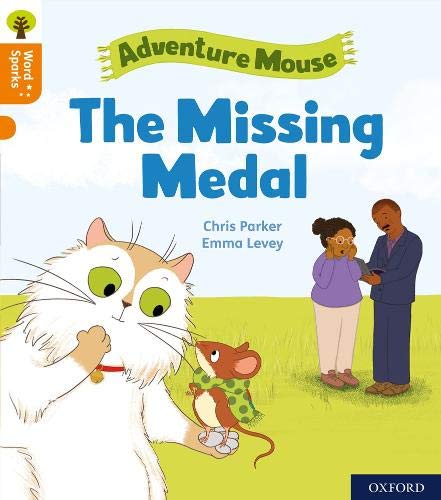 Book Oxford Reading Tree Word Sparks: Level 6: The Missing Medal free