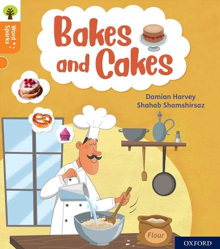 Book Oxford Reading Tree Word Sparks: Level 6: Bakes and Cakes free
