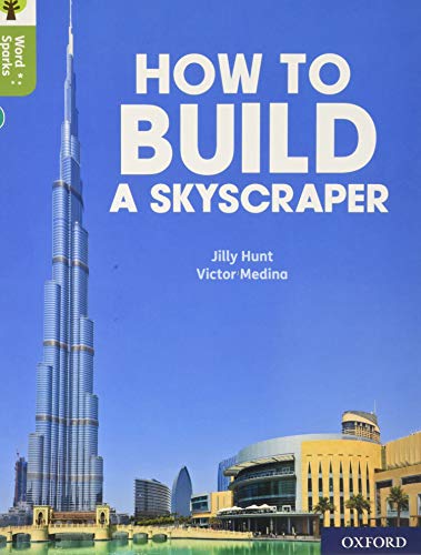 Book Oxford Reading Tree Word Sparks: Level 7: How to Build a Skyscraper free