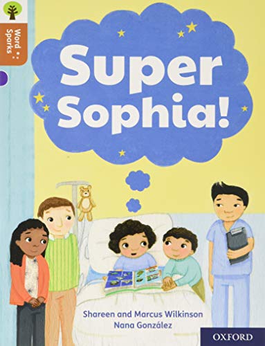 Book Oxford Reading Tree Word Sparks: Level 8: Super Sophia! free