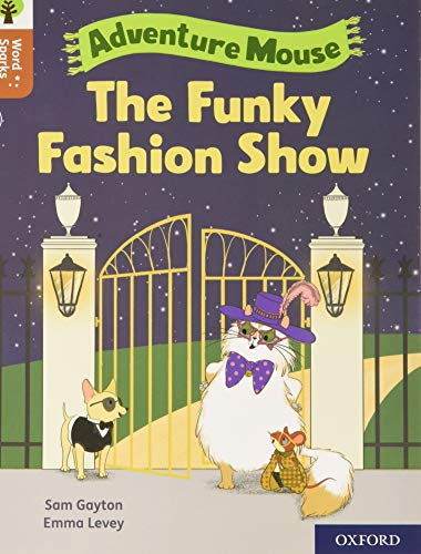 Book Oxford Reading Tree Word Sparks: Level 8: The Funky Fashion Show free