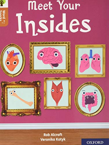 Book Oxford Reading Tree Word Sparks: Level 8: Meet Your Insides free