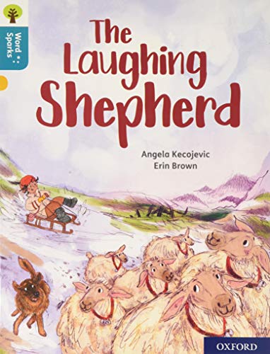 Book Oxford Reading Tree Word Sparks: Level 9: The Laughing Shepherd free