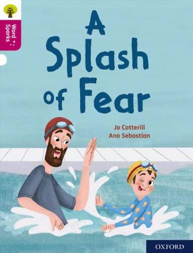 Book Oxford Reading Tree Word Sparks: Level 10: A Splash of Fear free