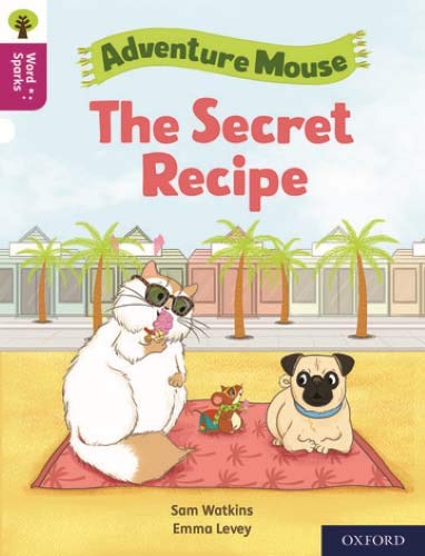 Book Oxford Reading Tree Word Sparks: Level 10: The Secret Recipe free
