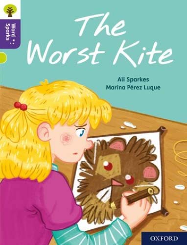 Book Oxford Reading Tree Word Sparks: Level 11: The Worst Kite free