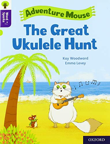 Book Oxford Reading Tree Word Sparks: Level 11: The Great Ukulele Hunt free