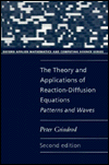 Book The Theory and Applications of Reaction Diffusion Equations : Patterns and Waves free