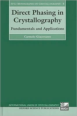 Book Direct Phasing In Crystallography: Fundamentals And Applications (international Union Of Crystallography Monographs On Crystallography) free