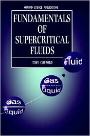 Book Fundamentals Of Supercritical Fluids (oxford Science Publications) free