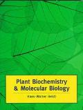 Book Plant Biochemistry and Molecular Biology free
