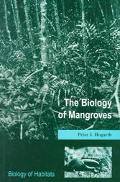 Book The Biology of Mangroves (Biology of Habitats Series) free