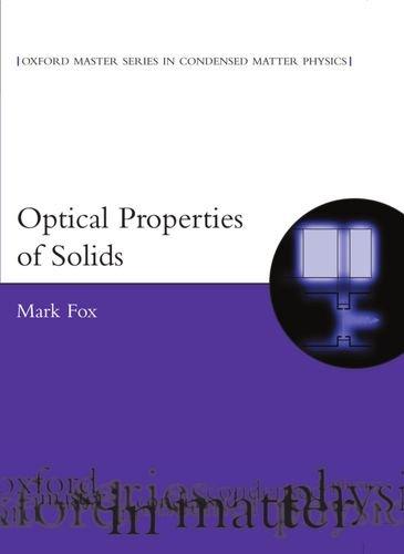 Book Optical Properties of Solids (Oxford Master Series in Physics) free