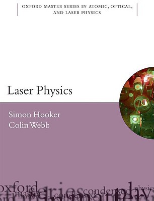 Book Laser Physics (Oxford Master Series in Physics, 9) free