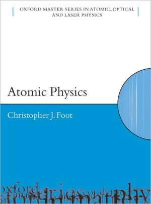 Book Atomic Physics (Oxford Master Series in Physics) free