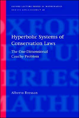 Book Hyperbolic Systems of Conservation Laws: The One-Dimensional Cuachy Problem (Oxford Lecture Series in Mathematics and Its Applications, 20) free