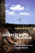 Book The Undergrowth of Science: Delusion, Self-Deception and Human Frailty free