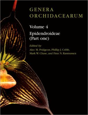 Book Genera Orchidacearum: Volume 4: Epidendroideae (Part 1) free