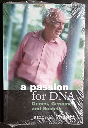 Book A Passion for DNA - Genes, Genomes and Society free