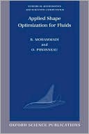 Book Applied Shape Optimization for Fluids (Numerical Mathematics and Scientific Computation) free