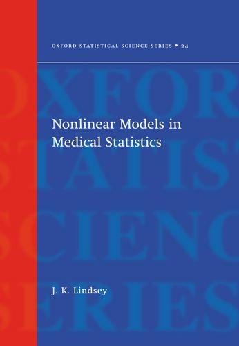 Book NonLinear Models for Medical Statistics (Oxford Statistical Science Series) free