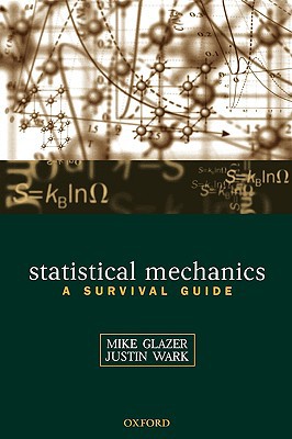 Book Statistical Mechanics: A Survival Guide free