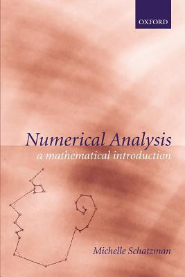 Book Numerical Analysis: A Mathematical Introduction free