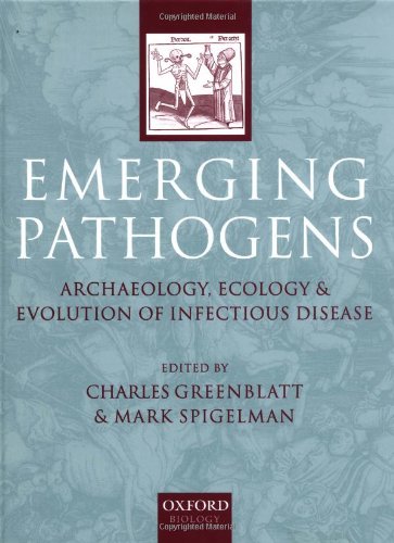 Book Emerging Pathogens: The Archaeology, Ecology And Evolution Of Infectious Disease free