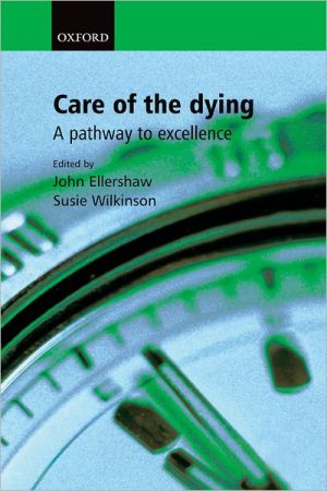 Book Care for the Dying: A Pathway to Excellence free