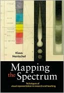 Book Mapping the Spectrum: Techniques of Visual Representation in Research and Teaching free